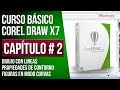 CURSO BÁSICO COREL DRAW X7 | CAP. 2 | para NO Diseñadores