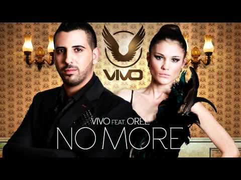 Vivo Feat. Orel - No More