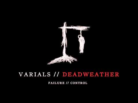 Varials — Varials // Deadweather