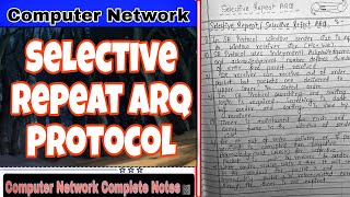 Selective Repeat ARQ Protocol: Advanced Flow Control in Networking 🌐 #ComputerNetwork