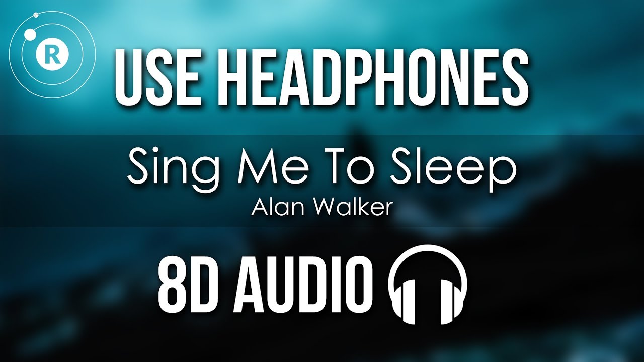 Walker sing. Alan Walker Sing me to Sleep. Alan Walker Sing me to Sleep Sanraiz Remix. Alan Walker - Sing me to Sleep (Original Mix) mp3. Песня Sing me to Sleep.