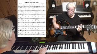 Let's Get Away From It All - Jazz guitar & piano cover ( Matt Dennis )