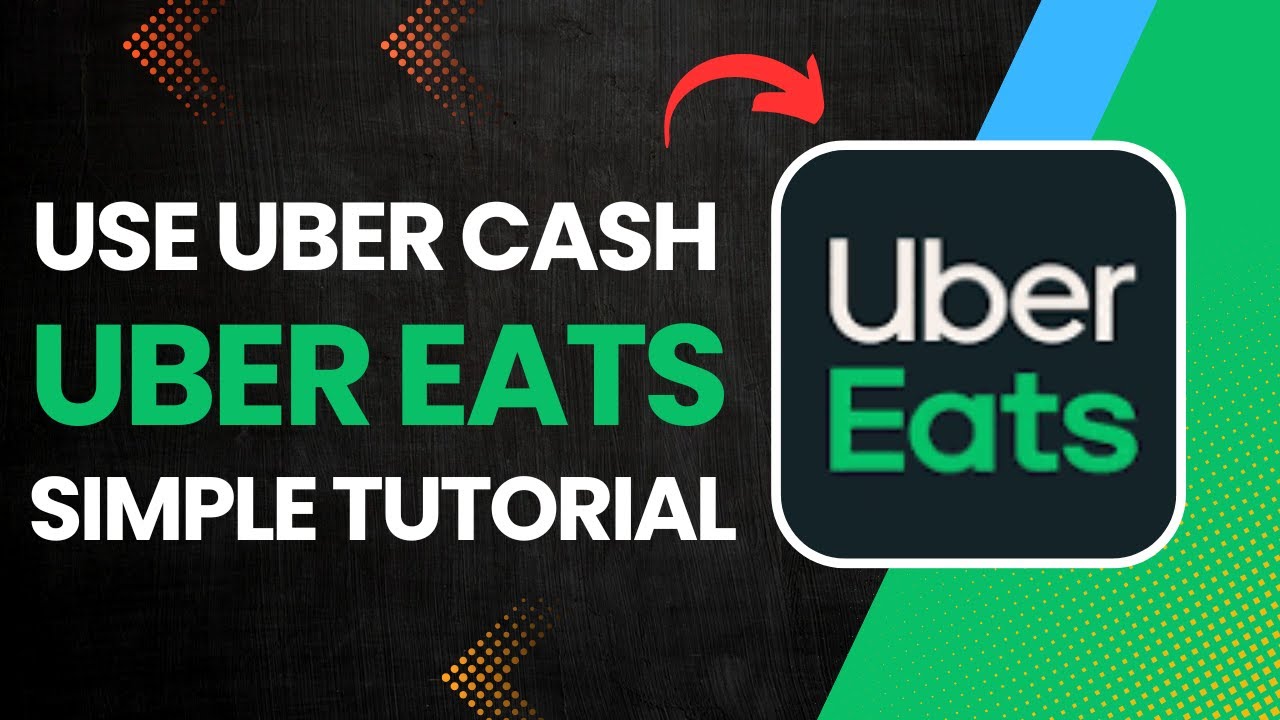 How to use Uber Cash in Uber eats?