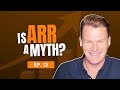 Is ARR a myth?