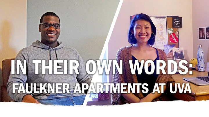 In Their Own Words: Faulkner Apartments at UVA