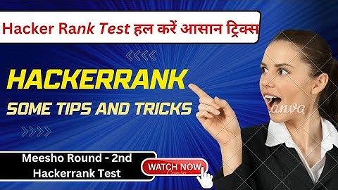 Meesho hackerrank test Tips and Tricks | Meesho Round -2 | hackerrank test ko kare solve easy tricks