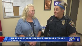 Blount County first responder receives livesaver award