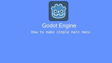Godot - How to make simple main menu - Tutorial