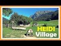 Heidi Village: Casa de Heidi y el Abuelo en Maienfeld | Suiza 19# | Switzerland | Suisse | Schweiz