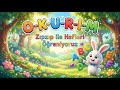 Zıpzıp ile Harfleri Öğreniyorum – OKURIM 🔤 O, K, U, R, I, M