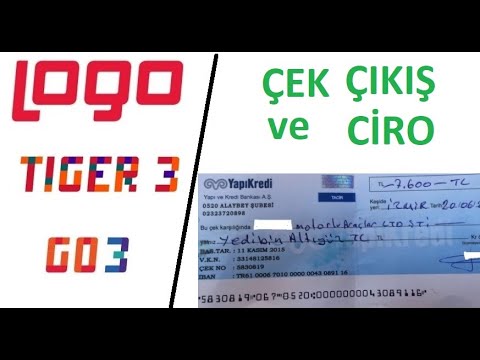 Logo Tiger - Go3 / Çek Çıkışı ve Ciro Edilen Çekler