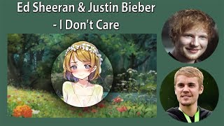 Ed Sheeran Justin Bieber- I Don't Care Lyrics