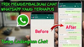Wajib tau 🔥Cara mengembalikan chat whatsapp yang terhapus