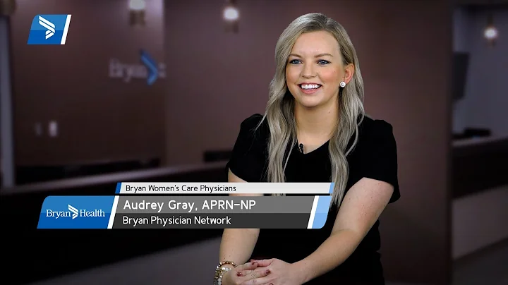 Meet Audrey Gray, Women's Health Nurse Practitioner