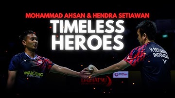 Mohammad Ahsan & Hendra Setiawan | Timeless Heroes