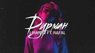 LIRANOV ft  Rafal  - Дурман (2018) Resimi