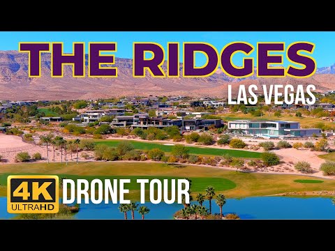 The Ridges Las Vegas 4K Drone Tour of Best Summerlin Neighborhoods