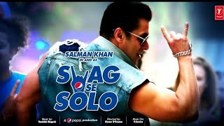 SWAG SE SOLO | 4K VIDEO | SALMAN KHAN