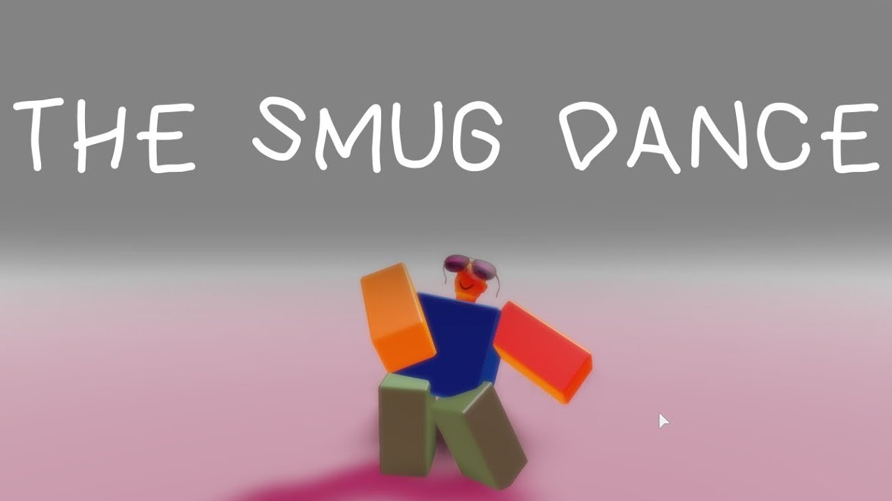 Smug Dancing Roblox Meme Youtube