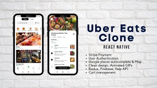 Uber Eats clone - React Native • (Stripe Checkout, Authentication, Google places & Map) • CP