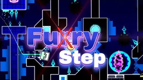 FuryStep By ZenthicAlpha Geometry dash Medium Demon