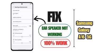How To Fix Ear Speaker Not Working on Samsung Galaxy A16 5G in 2025 | Full Guide!