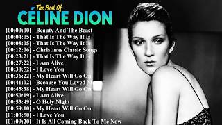 Celine Dion Greatest Hits All Time Playlist