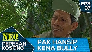 Bini Harus di Empanin - Neo Pepesan Kosong Eps 37