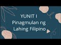 YUNIT 1 Pinagmulan ng Lahing Filipino Mp3 Song