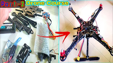 How to assemble Drone / make a Drone . Quadcopter Part-2 #drone