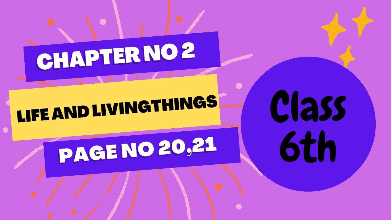 CLASS 6TH SCIENCE FACT FILE 1 CHAPTER 2 LIFE AND LIVING THINGS PAGE NO class-6th-science-fact-file-1-chapter-2-life-and-living-things-page-no