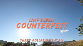 Limp Bizkit - Counterfeit (Lyrics)