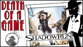 Death of a Game: Shadowrun (2007)