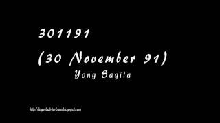Yong Sagita - 301191 (30 November 1991) Lirik