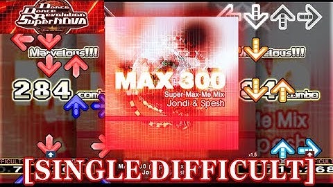 【DDR SN】 MAX 300 (Super-Max-Me Mix) [SINGLE DIFFICULT] 譜面確認＋クラップ