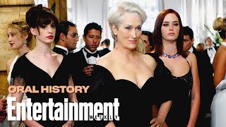 'The Devil Wears Prada' Oral History W\/ Meryl Streep, Anne Hathaway and More | Entertainment Weekly