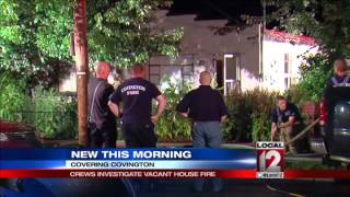 Vacant home catches fire in Covington
