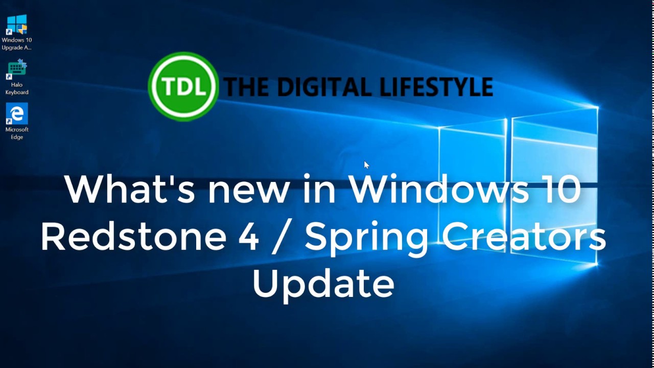 what s the newest windows whats new in windows 10 redstone april 2018 update youtube what s the newest windows whats new in windows 10 redstone april 2018 update youtube