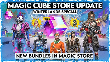 WINTERLANDS SPECIAL MAGIC CUBE STORE UPDATE | FREE FIRE NEW BUNDLES IN MAGIC CUBE | FREE MAGIC CUBE