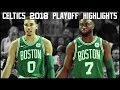 "Why Not Us?" Celtics 2017-2018 Playoff Run Highlights