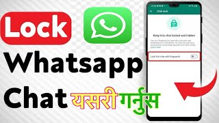 how to lock whatsapp chat and hide/Whatsaap Ma Kasari Lock 🔒 Rakhne screenshot 4