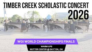 Timber Creek Scholastic Concert Percussion 2026 | WGI World Championships Finals Warm Up