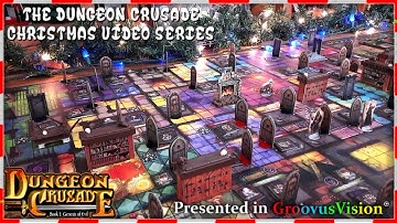 Dungeon Crusade Xmas series - Solo Crusader mode turn 1 (part 4)