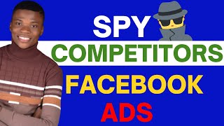 How to Spy on Your Competitors Facebook Ads in 2021 [with this Free Tool]