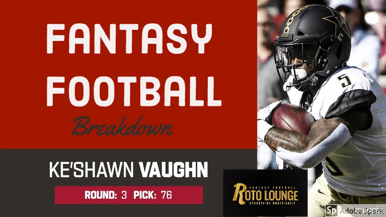 Ke'Shawn Vaughn Fantasy Football Rookie Breakdown YouTube