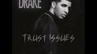 Drake (Trust Issues Freestyle) - Profit