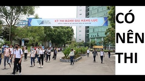 Các trường nào dùng kết quả đánh giá năng lực năm 2024