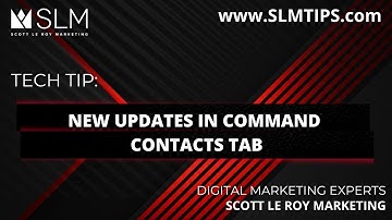 Tech Tip: New Updates in Command Contacts Tab
