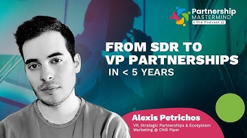 From SDR to VP Partnerships in 5 Years