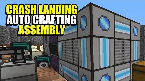 Ep35 Auto Crafting Assembly - Minecraft Crash Landing Modpack